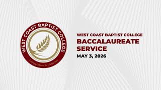 May 3, 2026 | WCBC Baccalaureate