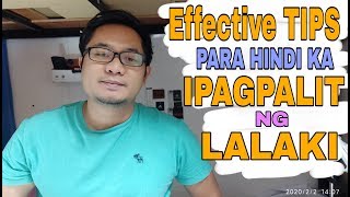 TIPS PARA HINDI MAG HANAP NG IBA ANG LALAKI | SUREBOL ito!