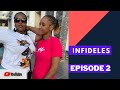 Infidèles épisode 2- Film Guinéen Peulh 2021