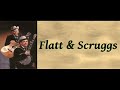 I&#39;m Going To Make Heaven My Home  - Flatt &amp; Scruggs