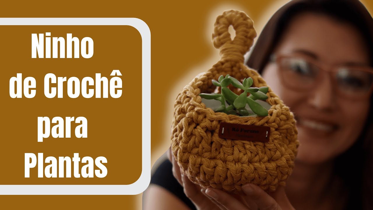 Ninho de crochê para plantas - vasinho para suculentas