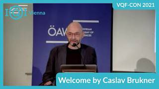 ÖAW VQF Con 2021 Welcome by Caslav Brukner