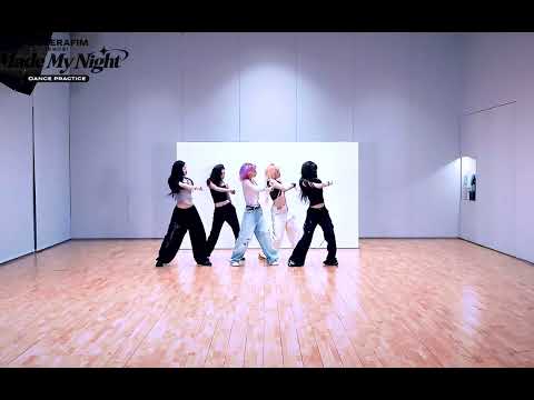 LE SSERAFIM (르세라핌) Made My Night Dance Practice #kpop #LESSERAFIM #르세라핌