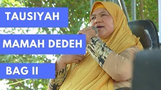 CERAMAH MAMAH DEDEH | SERU BANYAK YG TERSINGGUNG...