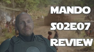 Standout Performance by Bill Burr | The Mandalorian S02E07 Chapter 15 "The Believer" Review