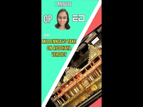 1 Minute OP-ED Episode 21: Millennial's Take On Ayodhya Verdict