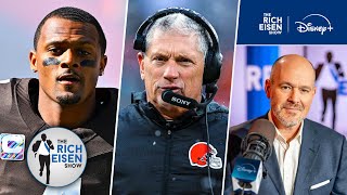 The Browns Have a Head Coach but Huge Questions (and Headaches) Still Linger | The Rich Eisen Show