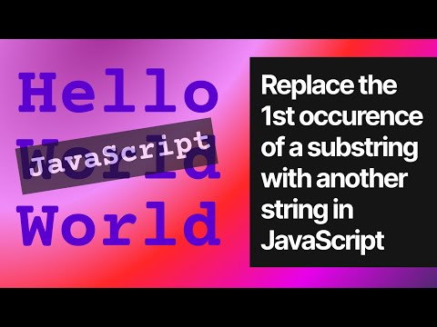 Replace the 1st occurence of a substring with another string in JavaScript