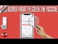 Forgot Screen Time Passcode? Recover & Reset Screen Time Passcode in iOS 12 & iOS 13 | iPhone/iPad