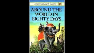 Around The World In Eighty Days Ladybird Children's Classics