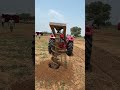 7 सेकंड मैं 5 फिट का होल कर दिया महिंद्रा ट्रेक्टर ने