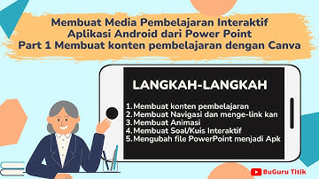 Cara Membuat Media Pembelajaran Interaktif Android Part 1 Membuat Konten Canva