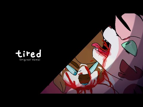 tired-(original-animation/meme)-flipaclip-(15+)