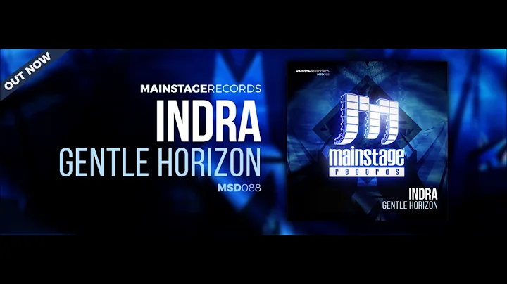 Indra - Gentle Horizon