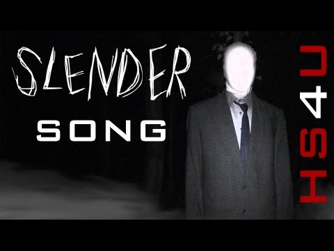 Slender - Song