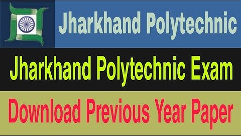 Jharkhand Polytechnic Previous Year Question Papers Download PDF