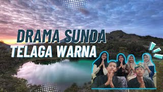 Drama Carita Babad Sunda 'Talaga Warna' Kelompok 6 kelas X-2 Drama Carita Babad Sunda 'Talaga Warna' Kelompok 6 kelas X-2
