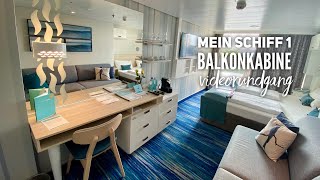 Mein Schiff 1: Rundgang Balkonkabine (10041) - TUI Cruises