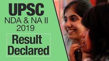 UPSC NDA & NA II 2019: Result हुआ Declared, जानें कौन रहा Top पर | Education News
