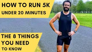 How To Run A 5k Under 20 Minutes  8 Things You Need To Know