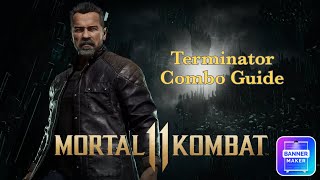 Mortal Kombat 11 - Terminator Combo Guide (Infiltrator Toss, Death Grip, Albi Back Breaker)