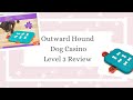 Cat&#39;s Canines ~ Outward Hound Level 3 advanced interactive toy ~ Dog Casino ~ Review