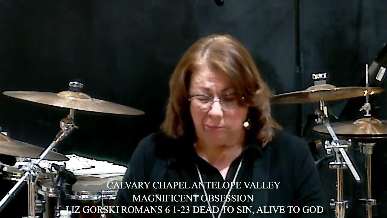 2024 01 30 Magnificent Obsession Liz Gorski Romans 6 1 23 Dead To Sin 2024-01-30-magnificent-obsession-liz-gorski-romans-6-1-23-dead-to-sin