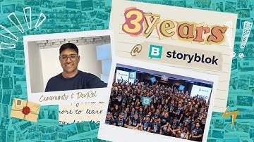 3 Years at @Storyblok-com 🥑 A Journey of Growth, Community, and Learnings