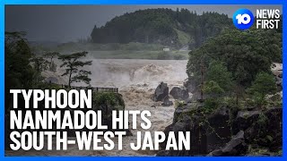 Typhoon Nanmadol Heads To Japan l 10 News First