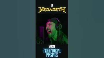 Thumbnail of If Megadeth wrote 'TERRITORIAL PISSINGS'