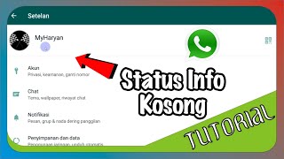 Cara Membuat Status Info Kosong Di Whatsapp Tanpa Aplikasi Tambahan
