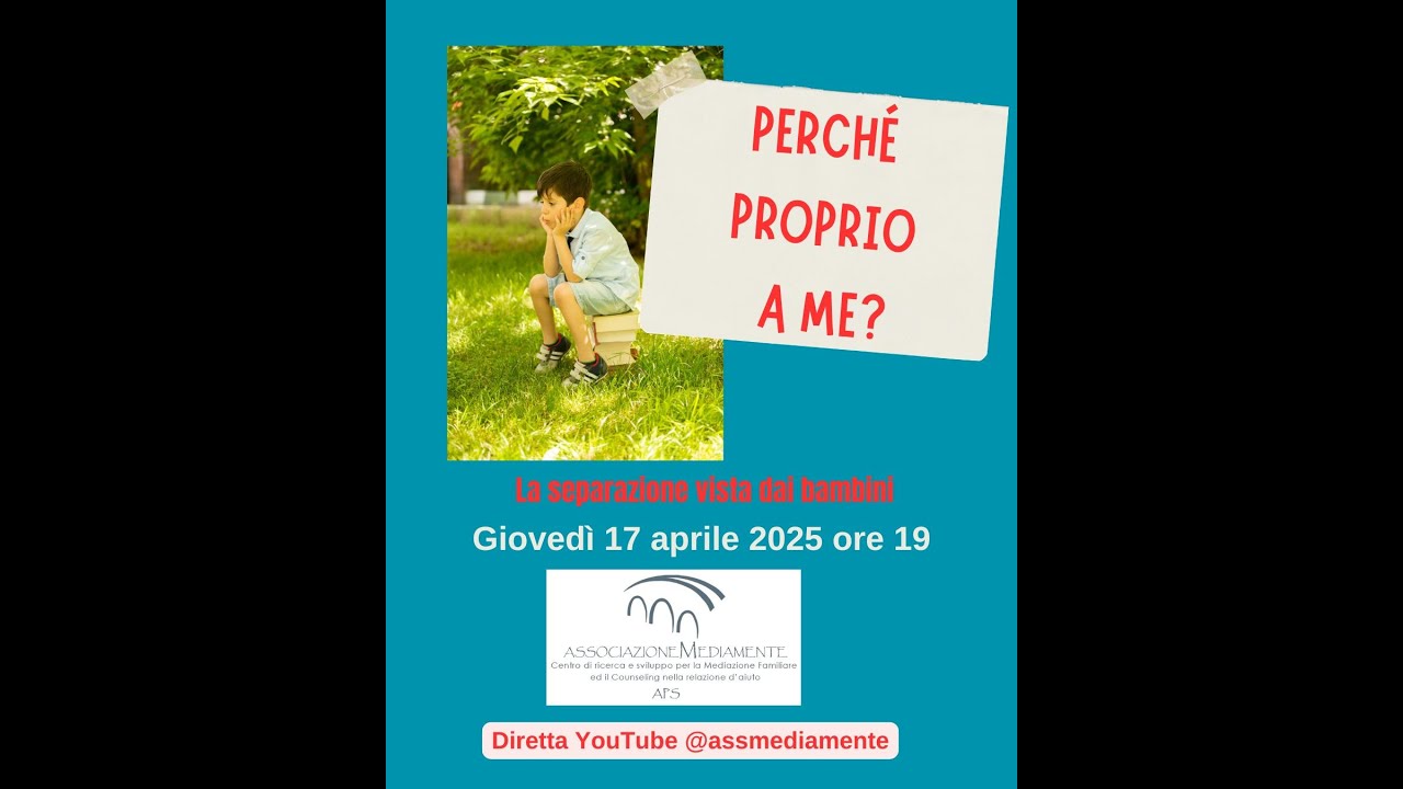 Perché proprio a me? La separazione vista dai figli