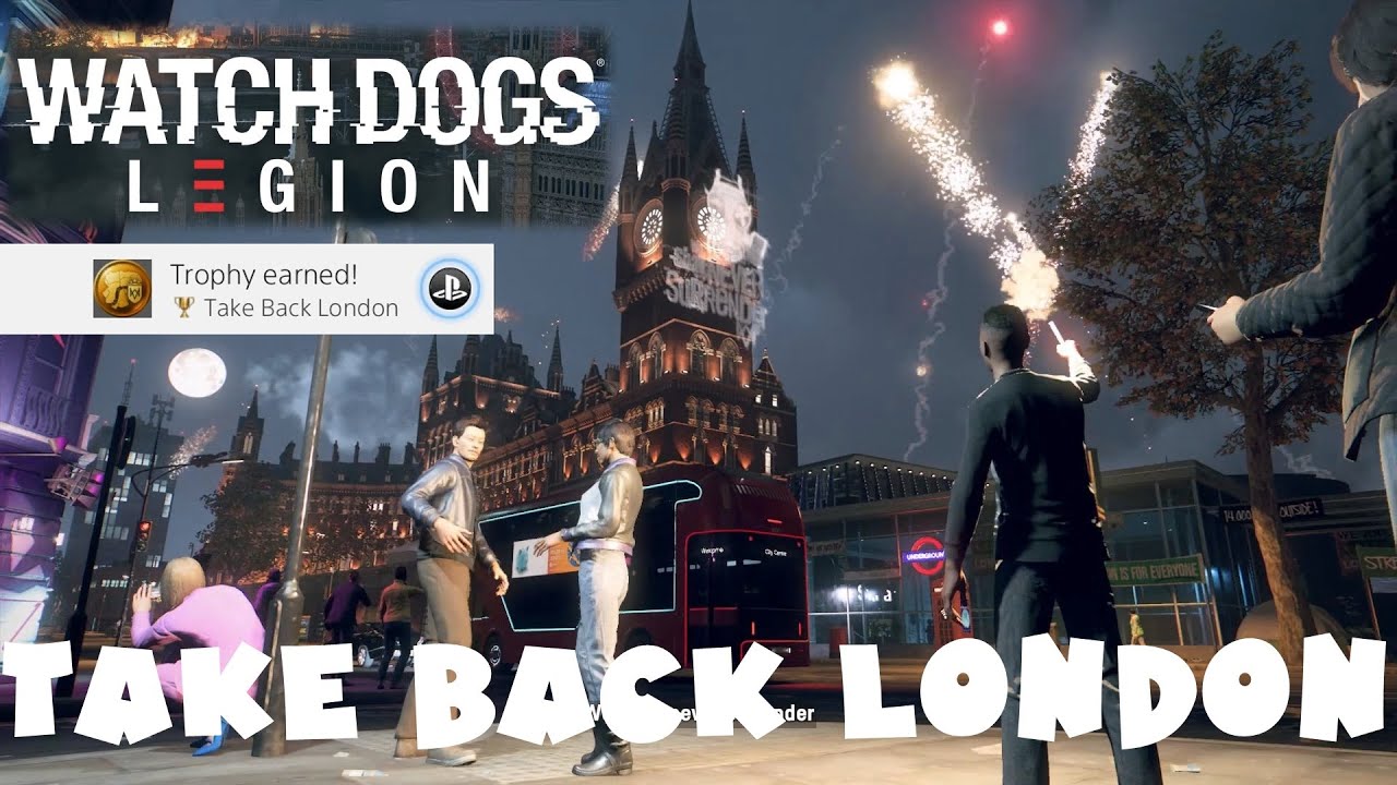 Take Back London Trophy Guide - Turn all the boroughs into Defiant state - Watch  Dogs Legion 