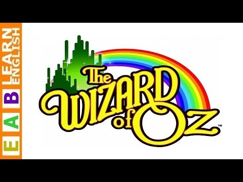 Learn English Through Story ★ Subtitles ✦ The Wonderful Wizard of Oz ( level 2 )