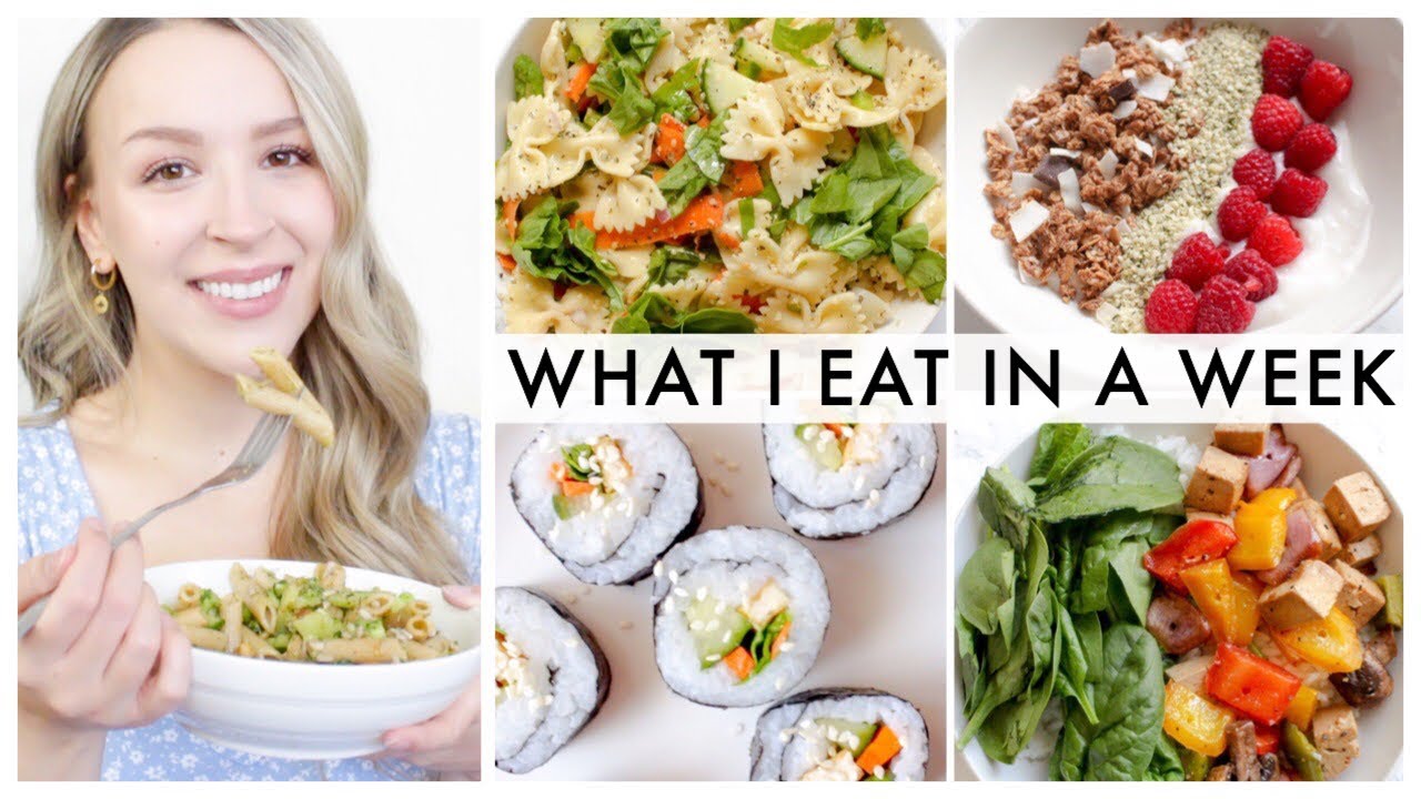 What I Eat in a Week (Vegan) : Easy + Realistic Meals 🌿 - YouTube