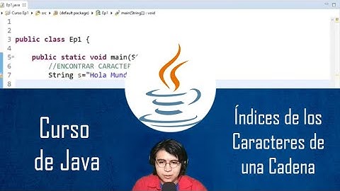 Programación en Java | Curso | ¿Cómo saber en que índice de la cadena aparece un carácter? #12