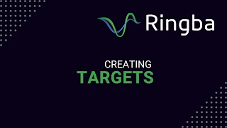 Creating Targets | Ringba Platform Training