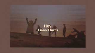 Watch Liana Flores Hey video