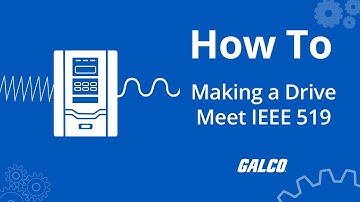 How to Make a Drive Meet IEEE 519 | Galco