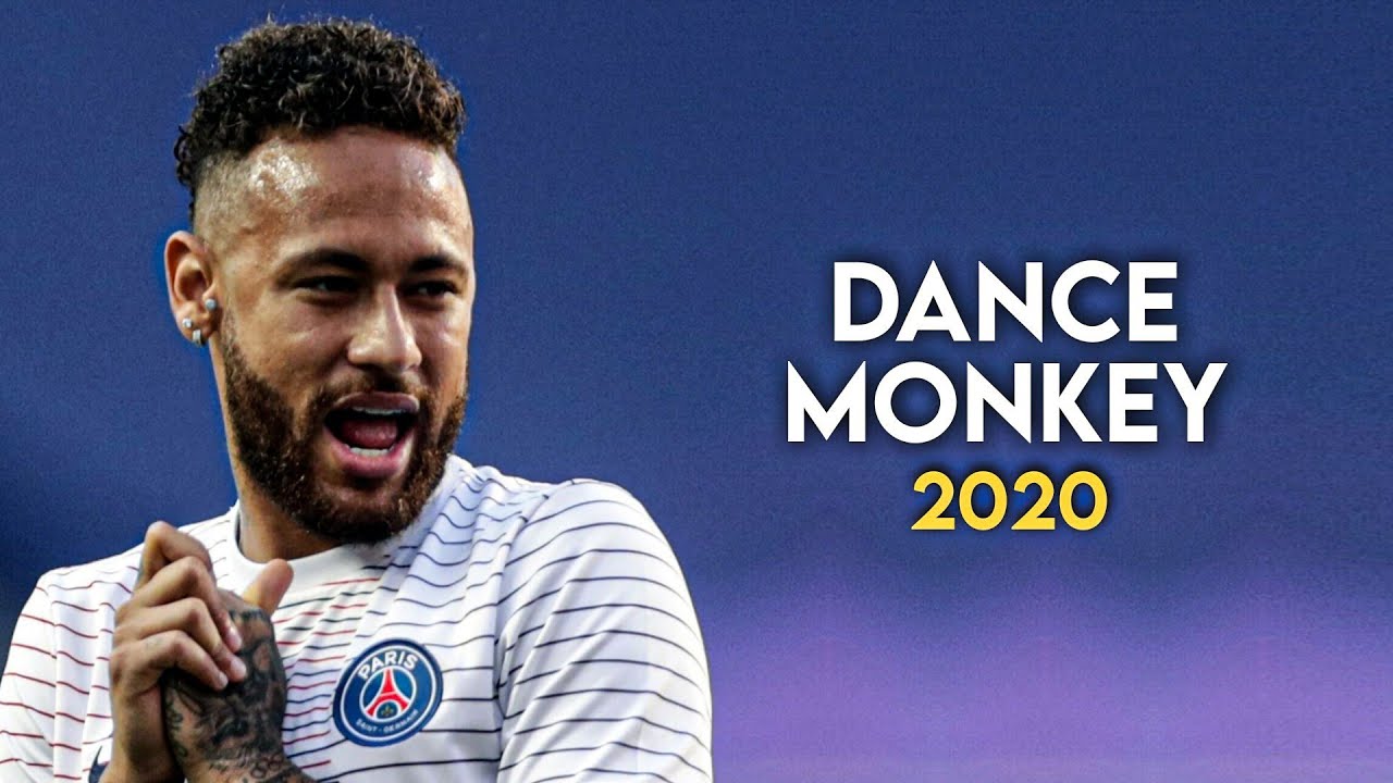 Neymar Jr Dance Monkey - Tones & I Skills & Goals 2020 - YouTube