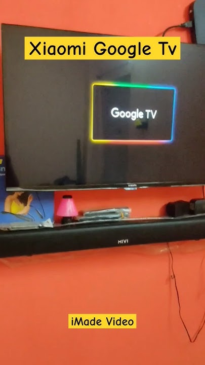 Xiaomi Google TV Unboxing MI 32 Inch LED TV With Soundbar tv xiaomi-google-tv-unboxing-mi-32-inch-led-tv-with-soundbar-tv