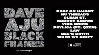 Dave Aju - Nobody Knows