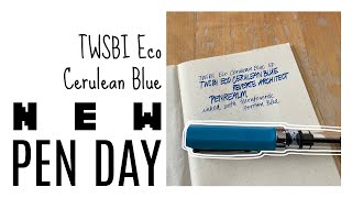 New Pen Day: TWSBI Eco Cerulean Blue with Reverse Architect Nib * PenRealm