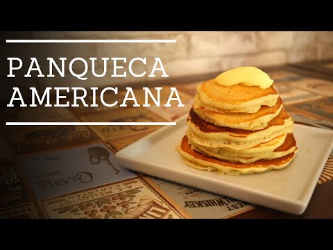 RECEITA FÁCIL: Panquecas Americanas | Joice Milacci. 