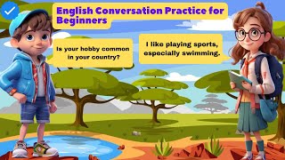 English Conversation Practice | 100+ Common Questions and Answers in English| English For Beginners|