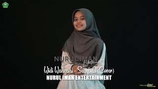 Widi - Sauqbilu (Cover) | Nurul Iman Entertainment
