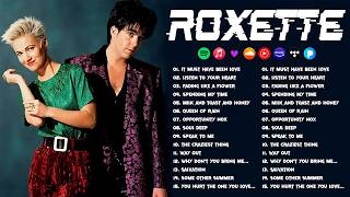 Roxette Greatest Hits Full Album - Best Songs Of Roxette - 70s 80s 90s Oldies But Goodies