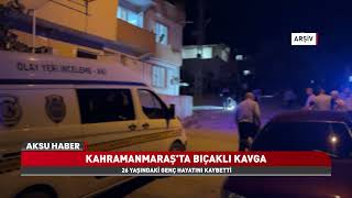 Dulkadiroğlu’nda Kanlı Olay Şüpheli Kısa Sürede Yakalandı
