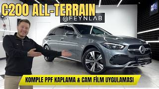 Mercedes-Benz C200 All-Terrain | Komple PPF Şeffaf Kaplama &amp; Cam Film Uygulaması | Tüm Detaylar