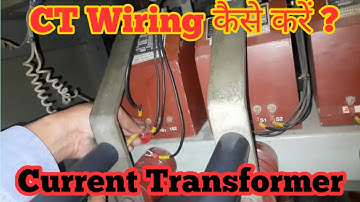 HT Panel Current Transformer Wiring Connection | CT Testing | Electrical Practical Video in Hindi |